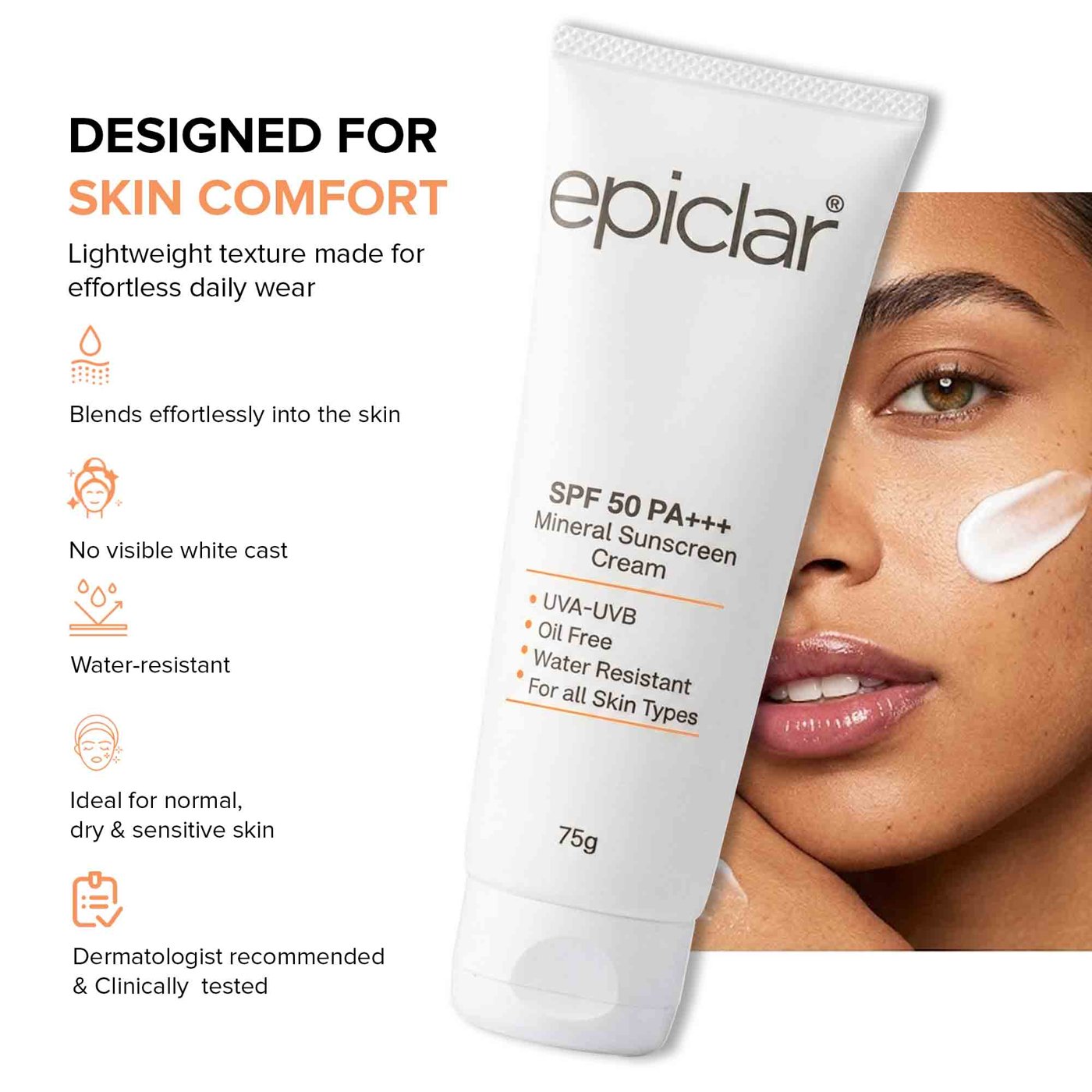 Epiclar Sunscreen — designed for skin comfort
